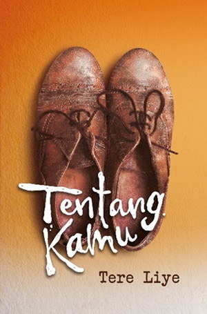 Tentang Kamu - Tere Liye