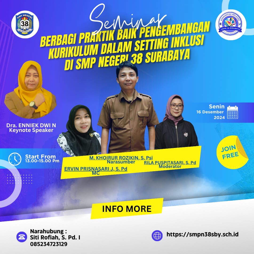 Seminar Berbagi Praktik Baik Pengembangan Kurikulum Dalam Setting Inklusif di SMP Negeri 38 Surabaya